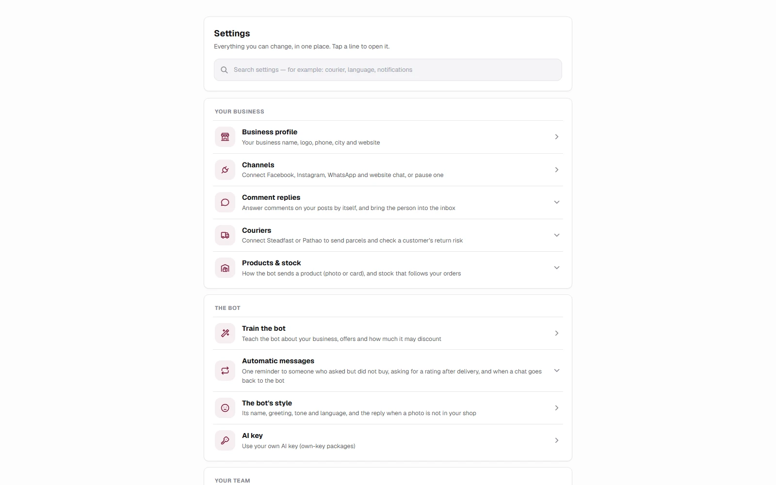 Settings: every setting grouped, each with one line saying what it does, and a search box that finds one by any word.
